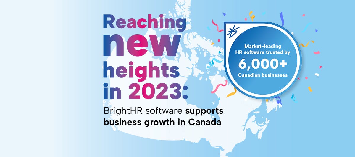 Reaching new heights in 2023: BrightHR software supports business growth in Canada