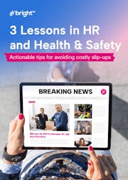 Three lessons in HR and Health & Safety